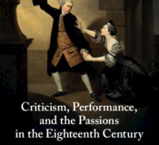 Criticism-Performance-and-the-Passions-in-the-Eighteenth-Century-James-Harriman-Smith
